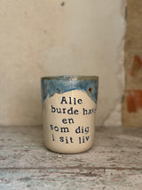Kop ~ Alle burde have en som dig i sit liv 💙