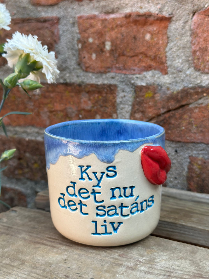Kop ~ Kys det nu, det satans liv