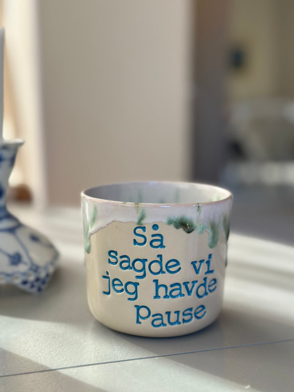 Kop ~ Så sagde vi jeg havde pause