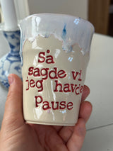 Kop ~ så sagde vi jeg havde pause