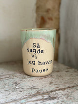 Kop ~ Så sagde vi jeg havde pause