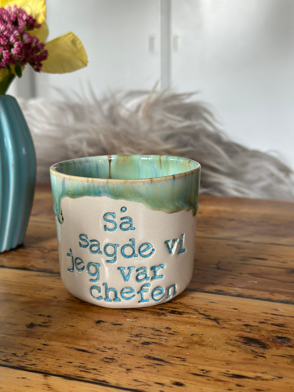 Kop ~ Så sagde vi jeg var chefen