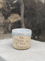 Kop ~ Så sagde vi jeg var chefen