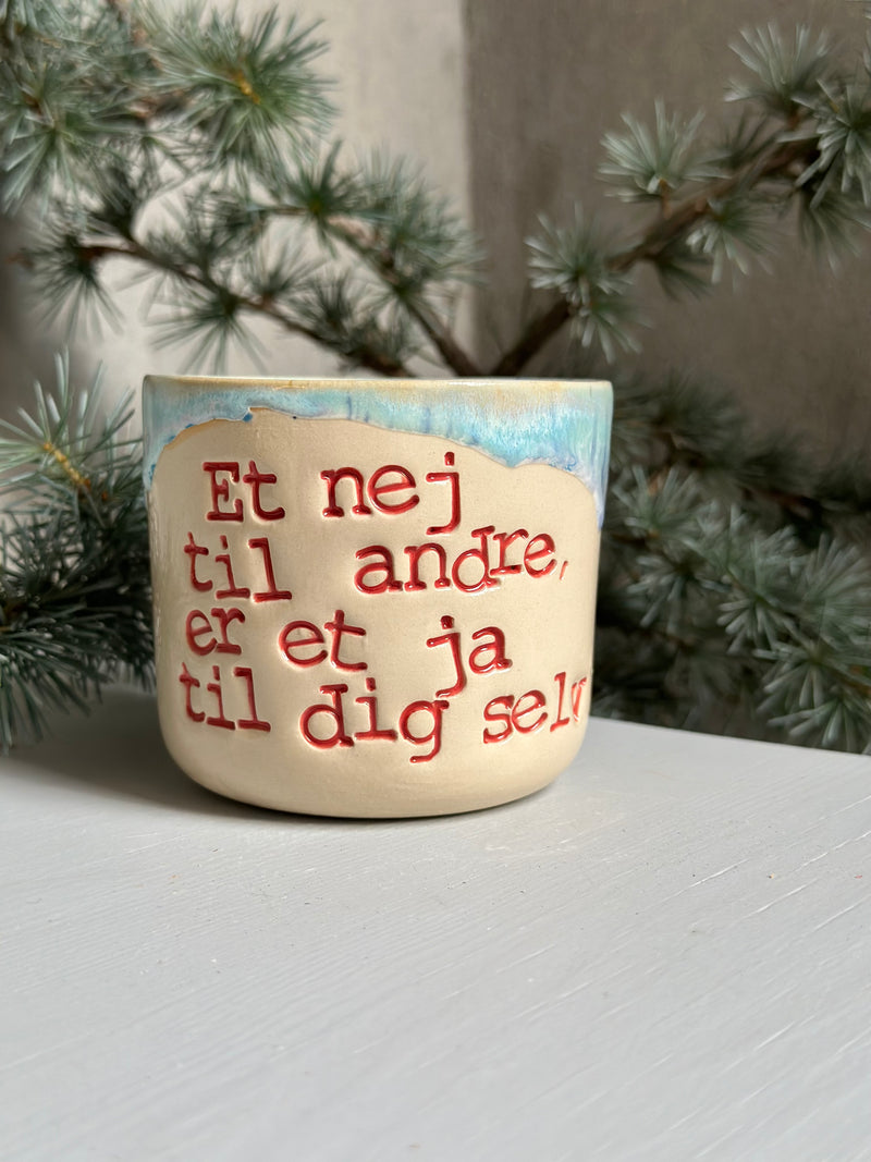 Kop ~ et nej til andre, er et ja til sig selv 🩷