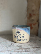 Kop ~ Så sagde vi jeg var voksen
