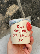 Kop ~ Kys det nu, det satans liv