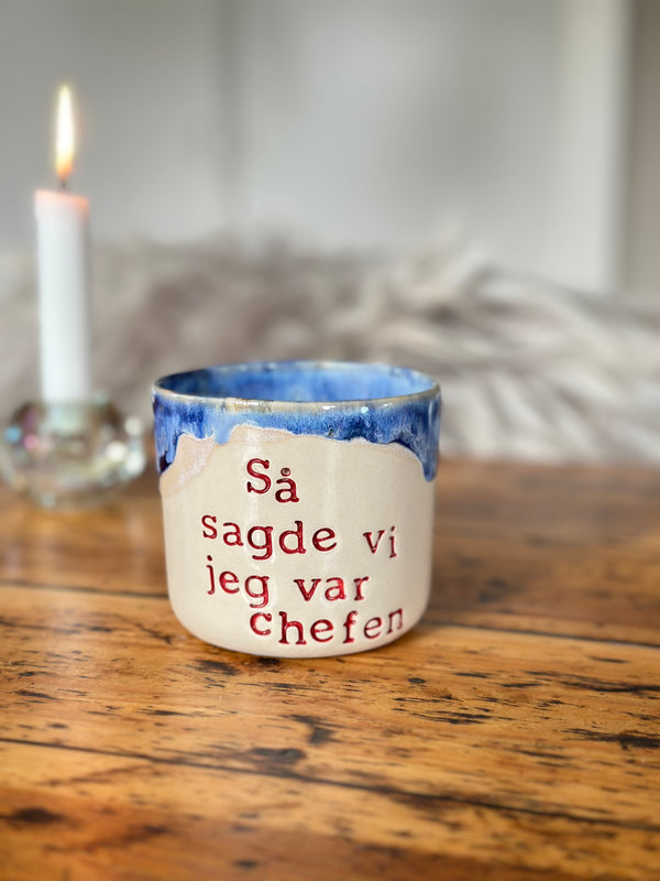 Kop ~ så sagde vi jeg var chefen