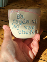 Kop ~ Så sagde vi jeg var chefen