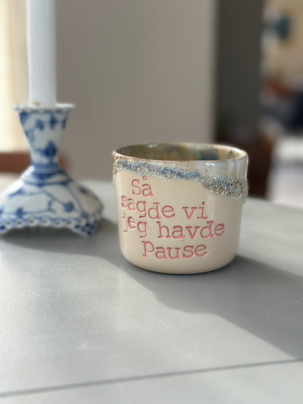 Kop ~ så sagde vi jeg havde pause