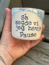 Kop ~ så sagde vi jeg havde pause