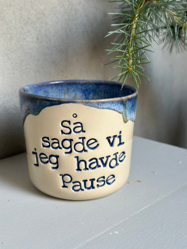 Kop ~ så sagde vi jeg havde pause