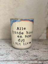 Kop ~ Alle burde have en som dig i sit liv ♥️