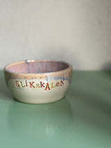 SLIKSKÅLEN ~ mellem