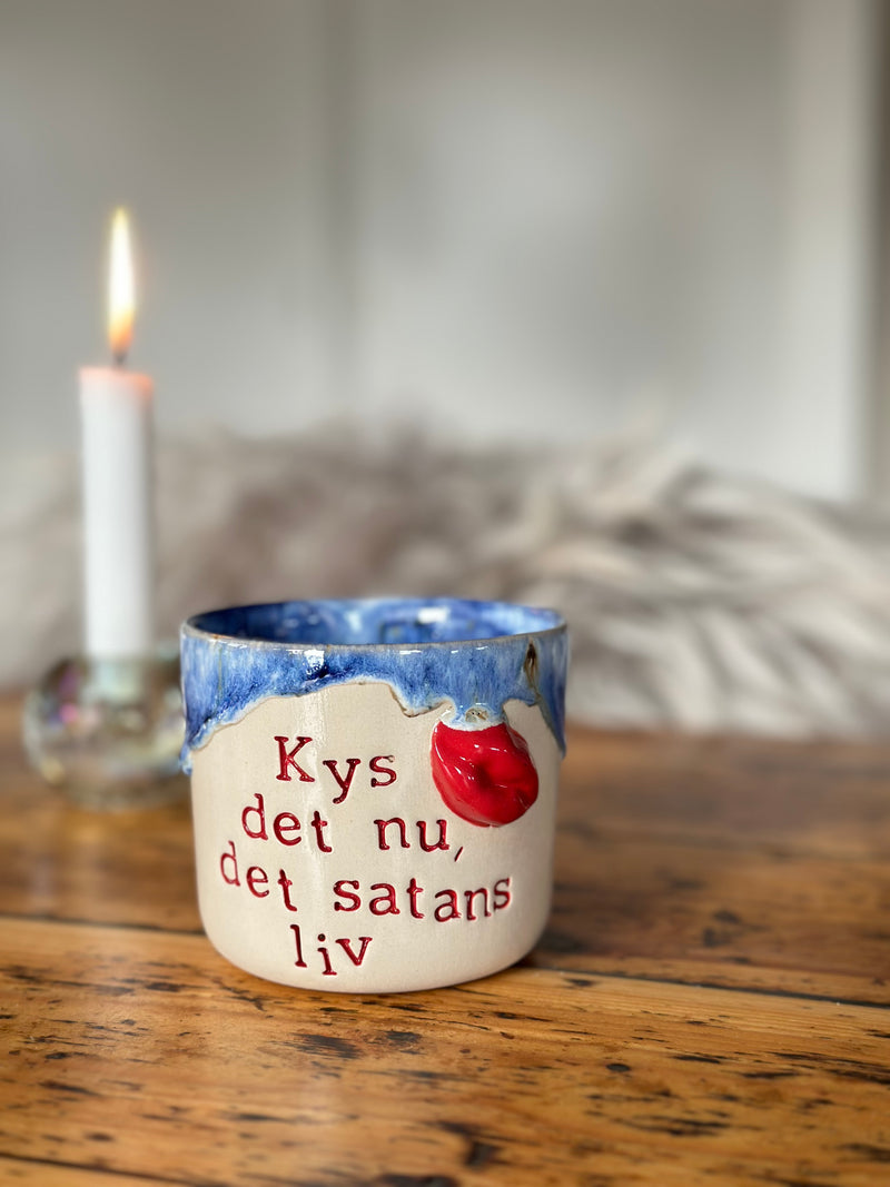 Kop ~ Kys det nu, det satans liv