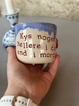 Kop ~ Kys nogen, hellere i dag end i morgen 💋