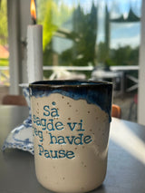 Kop ~ så sagde vi jeg havde pause
