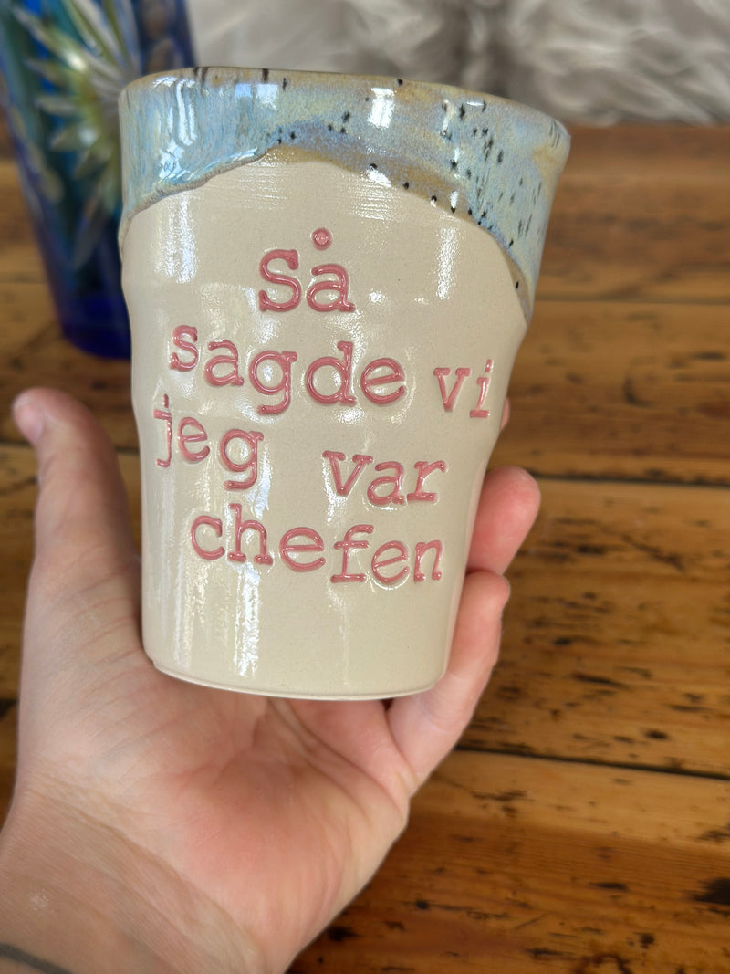 Kop ~ så sagde vi jeg var chefen