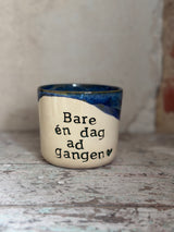 Kop ~ Bare en dag ad gangen
