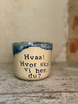 Kop ~ Hvaa! Hvor skal vi hen, du?
