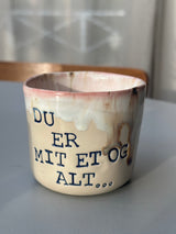 Kop ~ du er mit og alt