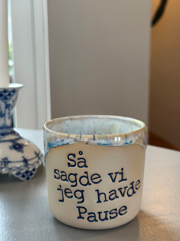 Kop ~ så sagde vi jeg havde pause