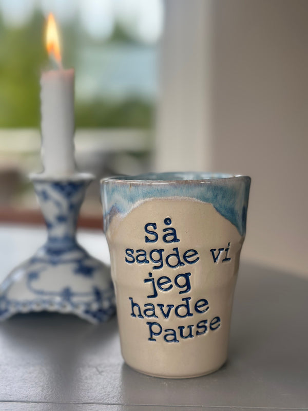 Kop ~ så sagde vi jeg havde pause