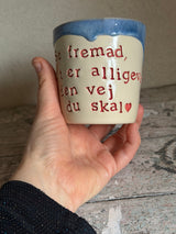 Kop ~ Se fremad, det er alligevel den vej du skal ♥️