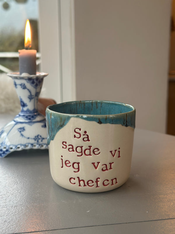 Kop ~ Så sagde vi jeg var chefen