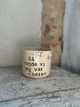 Kop ~ Så sagde vi jeg var chefen