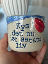 Kop ~ kys det nu det satans liv 💋