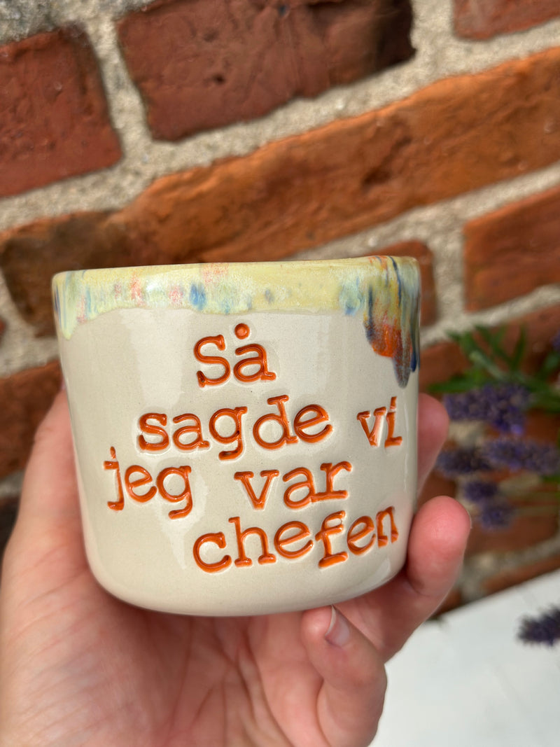 Kop ~ så sagde vi jeg var chefen