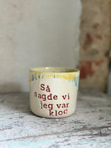 Kop ~ så sagde vi jeg var klog