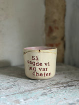 Kop ~ Så sagde vi jeg var chefen