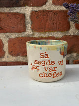 Kop ~ så sagde vi jeg var chefen