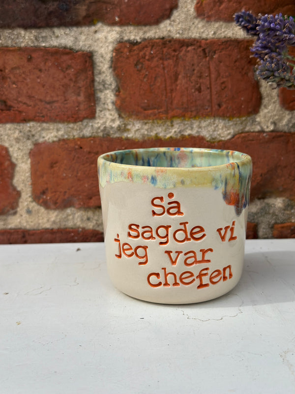 Kop ~ så sagde vi jeg var chefen