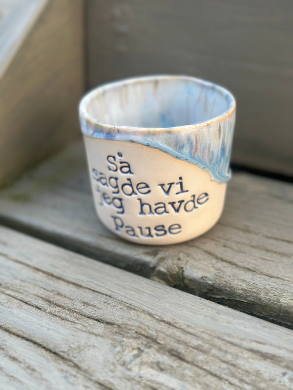 Kop ~ så sagde vi jeg havde pause