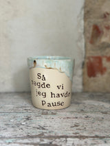 Kop ~ Så sagde vi jeg havde pause