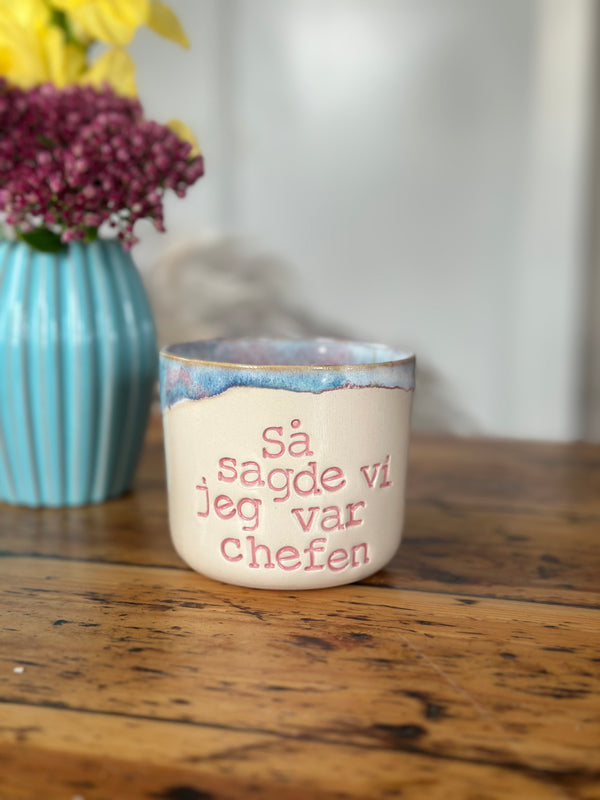 Kop ~ så sagde vi jeg var chefen