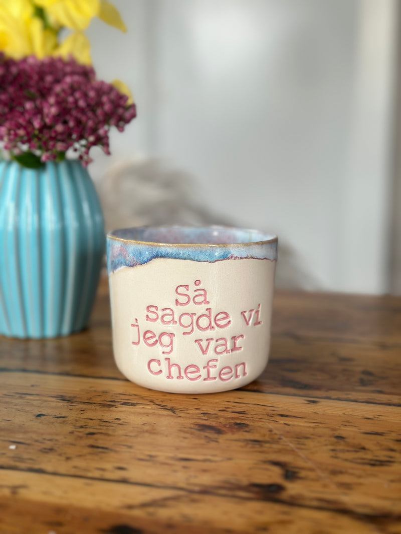 Kop ~ så sagde vi jeg var chefen