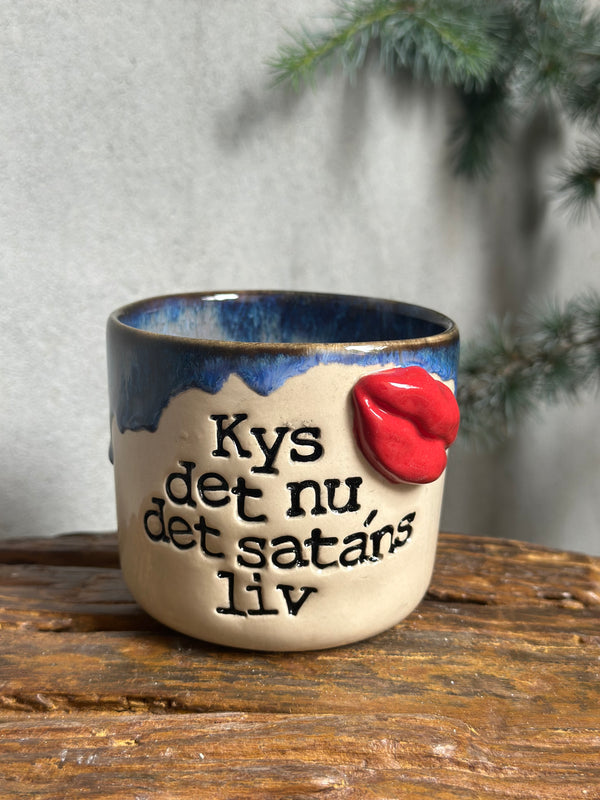 Kop ~ kys det nu, det satans liv 💋