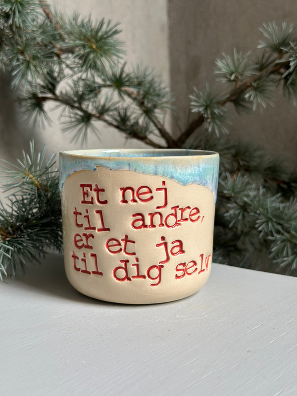 Kop ~ et nej til andre, er et ja til sig selv 🩷