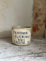 Kop ~ FANDME FUCKING NEJ SAGDE JEG