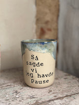 Kop ~ Så sagde vi jeg havde pause