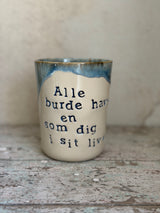 Kop ~ Alle burde have en som dig i sit liv