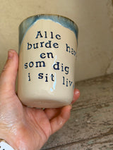 Kop ~ Alle burde have en som dig i sit liv