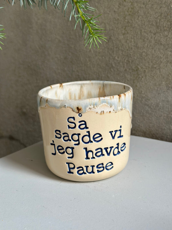 Kop ~ så sagde vi jeg havde pause