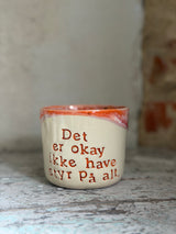 Kop ~ Det er okay ikke have styr på alt
