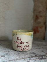 Kop ~ så sagde vi jeg var klog