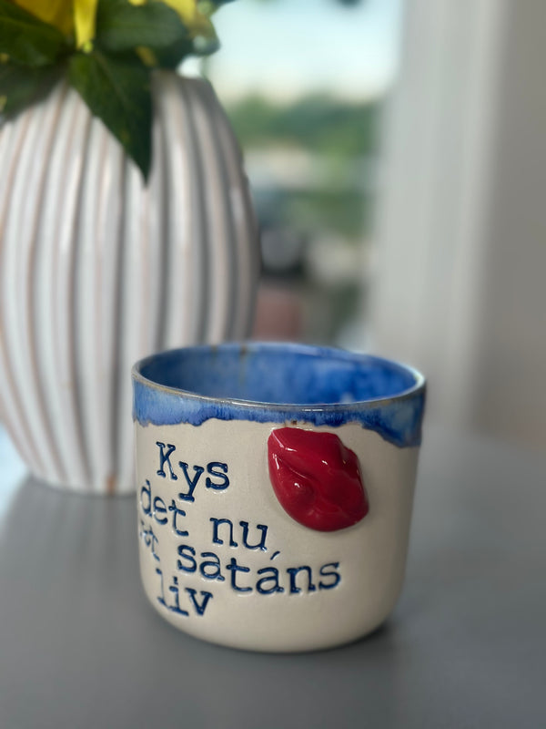 Kop ~ kys det nu det satans liv 💋
