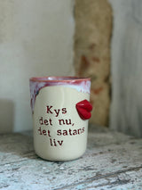 Kop ~ Kys det nu det satans liv 💋